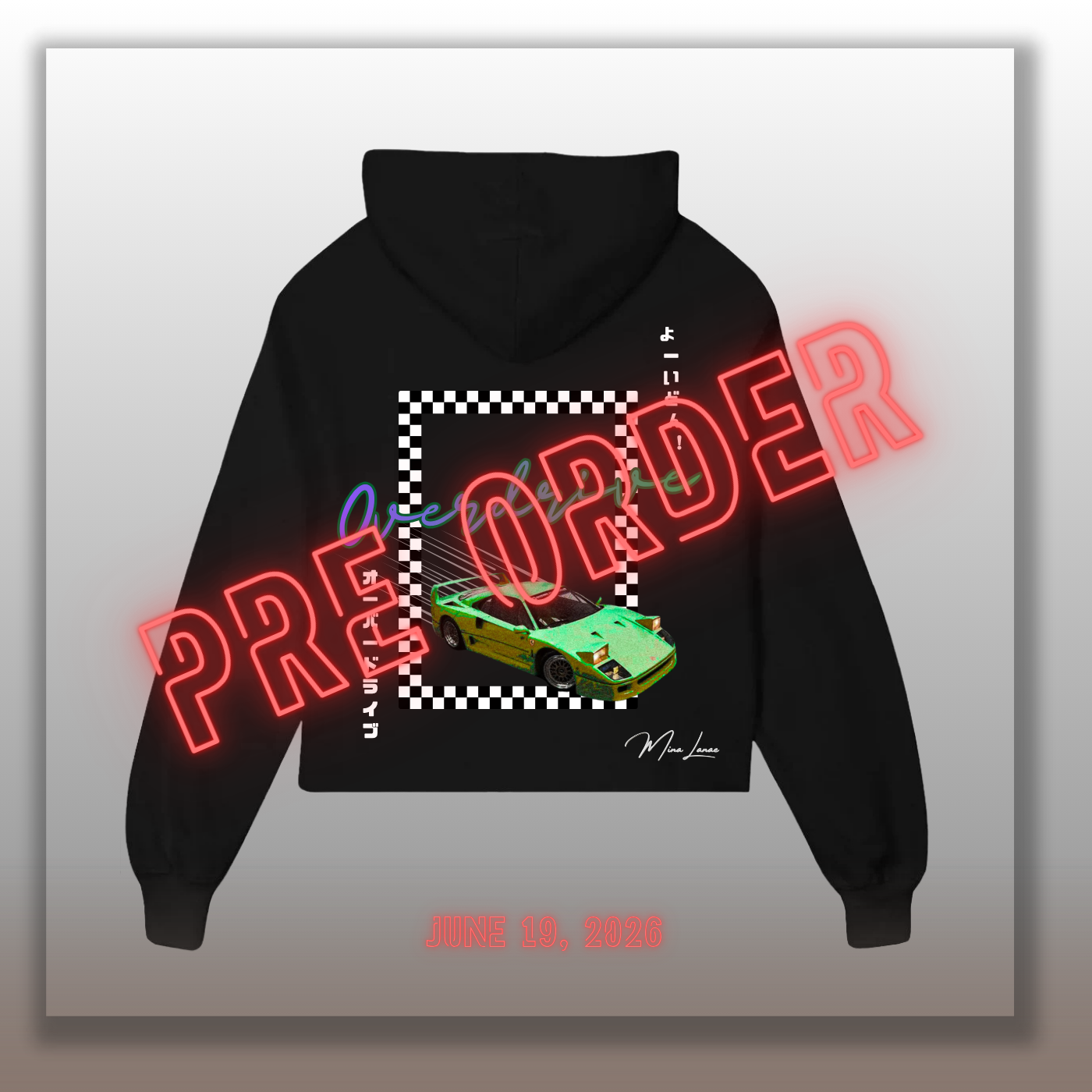 Overdrive Hoodie (Electric Green) JUNE 19, 2026